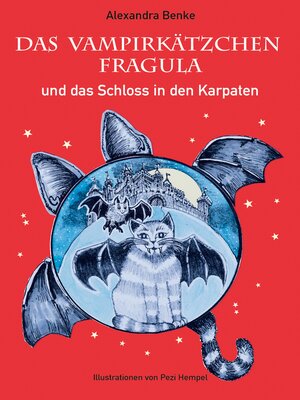 cover image of Das Vampirkätzchen Fragula--und das Schloss in den Karpaten--Band 2